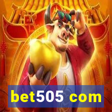 bet505 com